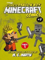 Minecraft Comics: A Lenda de Dragon Boy